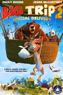 Big Trip 2 Special Delivery (2022) [NoSub]