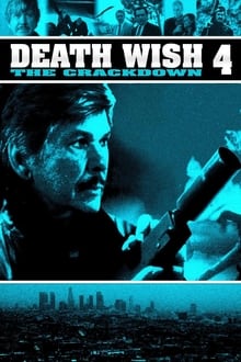 Death Wish 4 (1987)