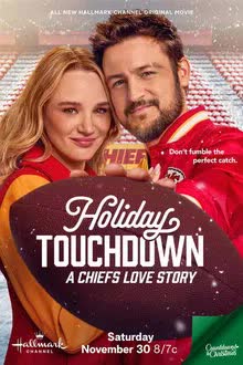 Holiday Touchdown A Chiefs Love Story (2024) [NoSub]