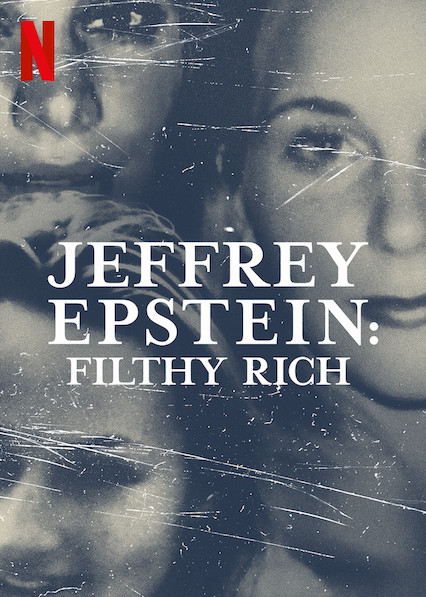 Jeffrey Epstein Season 1 (2020) รวยอย่างสกปรก