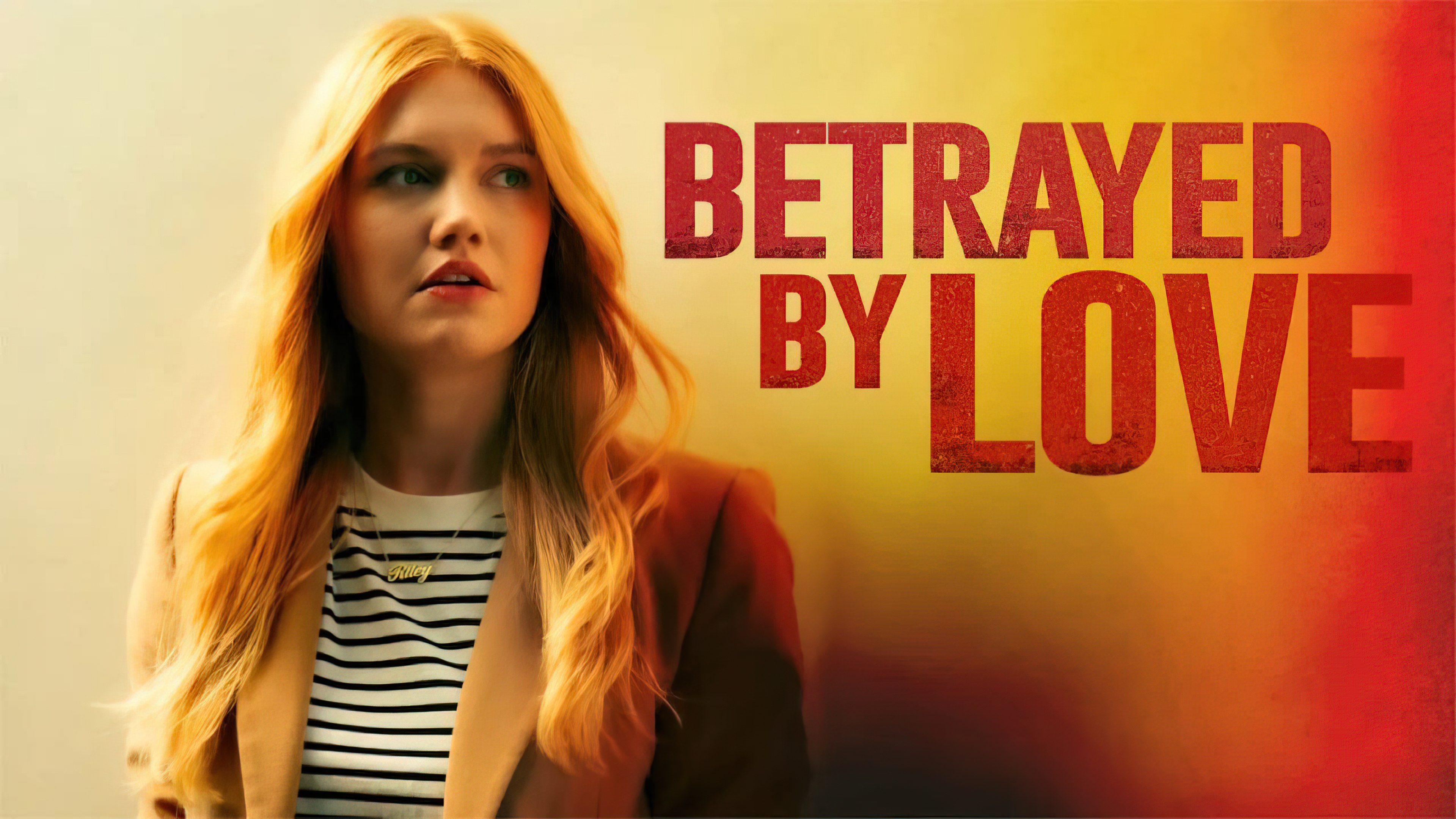 Betrayed by Love (2024) [NoSub]