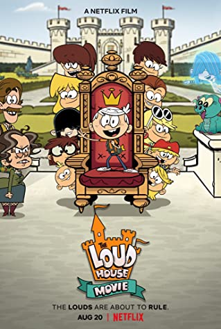 The Loud House Movie (2021) ครอบครัวตระกูลลาวด์ (เดอะ มูฟวี่)