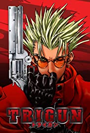 Trigun (1998) ไทรกัน มือปืนสะท้านจักรวาล