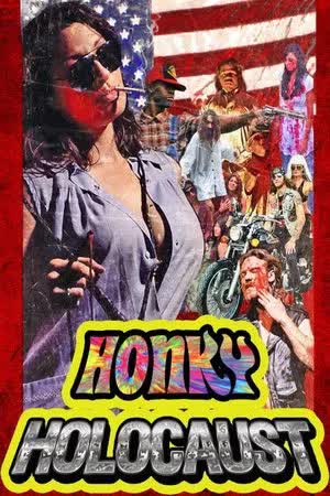 Honky Holocaust (2014) [NoSub]