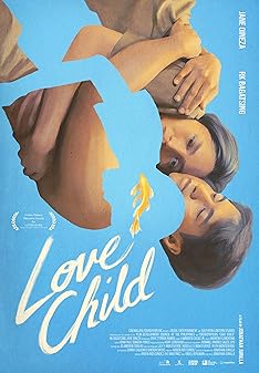 Love Child (2024) เกิดจากรัก