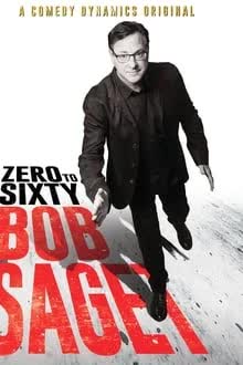 Bob Sage: Zero to Sixty (2017) [NoSub]