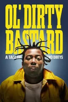 Ol' Dirty Bastard: A Tale of Two Dirtys (2024) [NoSub]