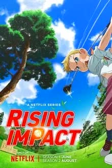 Rising Impact Season 1 (2024)