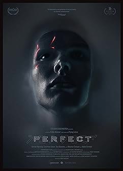 Perfect (2018) [NoSub]