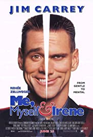 Me, Myself & Irene (2000) เดี๋ยวดี เดี๋ยวเพี้ยน เปลี่ยนร่างกัน