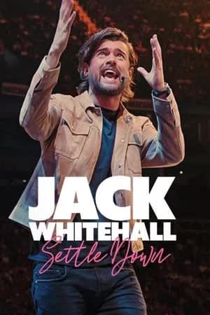 Jack Whitehall Settle Down (2024) [NoSub]