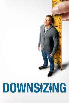 Downsizing มนุษย์ย่อไซส์ (2017)