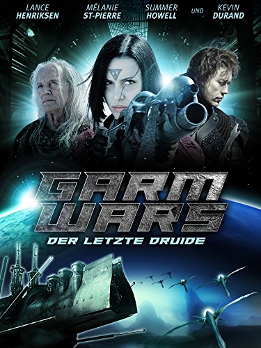 Garm Wars The Last Druid (2014) สงครามล้างพันธุ์จักรวาล