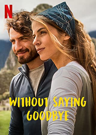 Without Saying Goodbye (2022) จนกว่าจะพบกันอีก