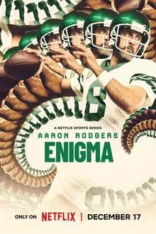 Aaron Rodgers Enigma Season 1 (2024) นักกีฬาผู้น่าฉงน