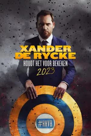 Xander De Rycke: Houdt Het Voor Bekeken 2023 (2024) [NoSub]