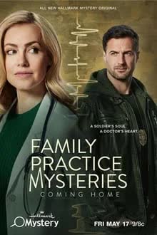 Family Practice Mysteries Coming Home (2024) [NoSub]