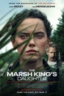 The Marsh King's Daughter (2023) ล่าแค้นสันดานดิบ