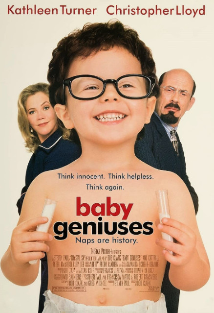 Baby Geniuses (1999) 